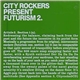 Various - City Rockers Present Futurism 2