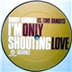 Bobby Summer vs. Time Bandits - I'm Only Shooting Love