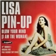 Lisa Pin-Up - Blow Your Mind (I Am The Woman) (12