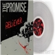 The Promise - Believer