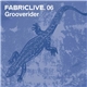 Grooverider - FabricLive. 06