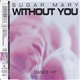 Sugar Mary - Without You