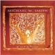 Michael W. Smith - Worship