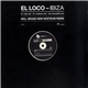 El Loco - Ibiza