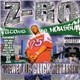 Z-Ro - Screwed Up Click Representa