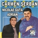 Various - Carmen, Guță, Adrian