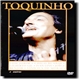 Toquinho - Toquinho