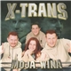 X-Trans - Moja Wina